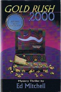 Book Cover for Gold Rush 2000 a Mystery Thriller Book 1 Original Hardback thriller gold Rush 2000