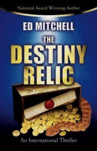 The Destiny Relic written by Ed Mitchell