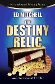 The Destiny Relic written by Ed Mitchell