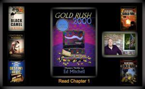 Gold Rush 2000 Read Chapter 1 Author Ed Mitchell