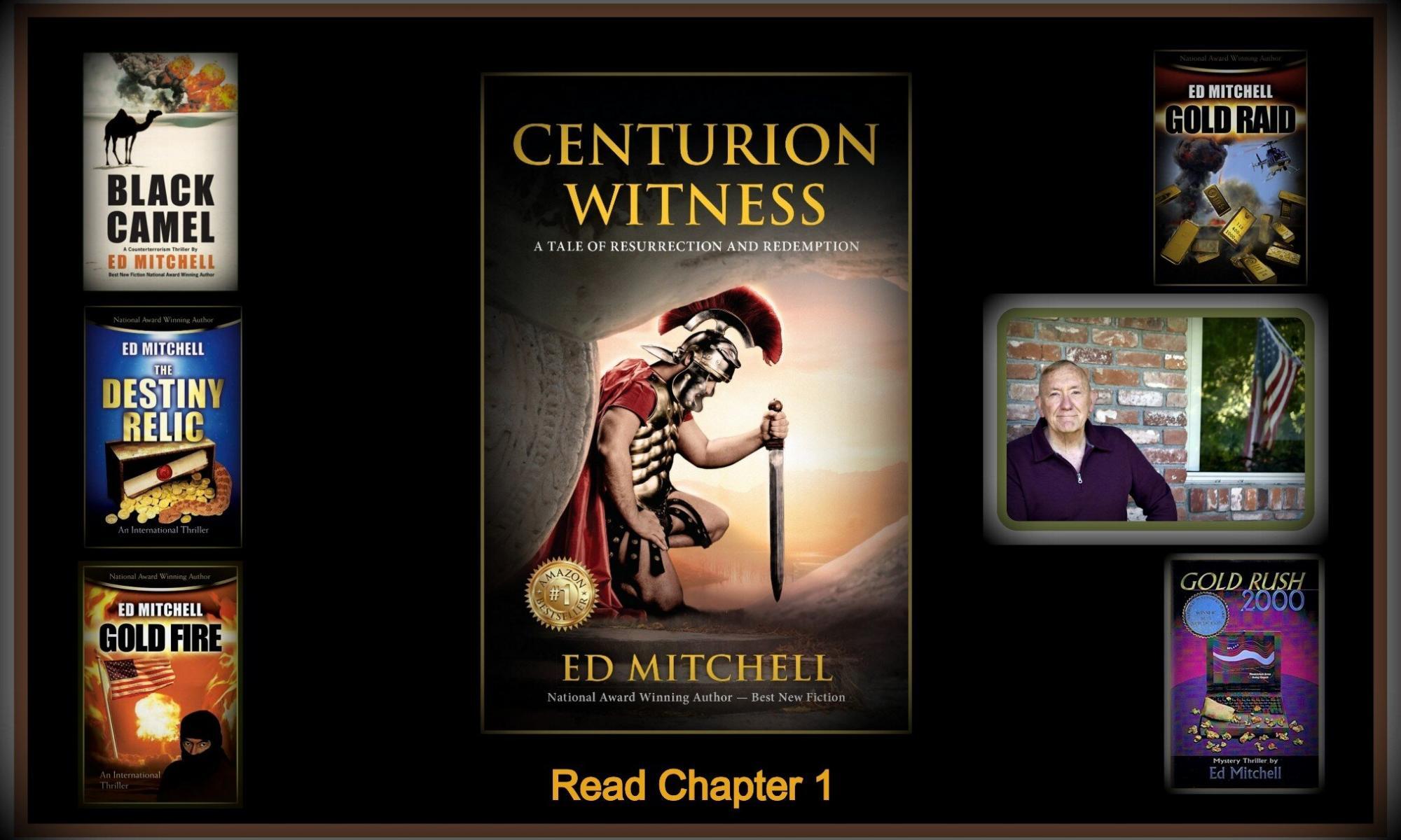 The book Centurion Witness is surrounded by other publications and its author Ed Mitchell
